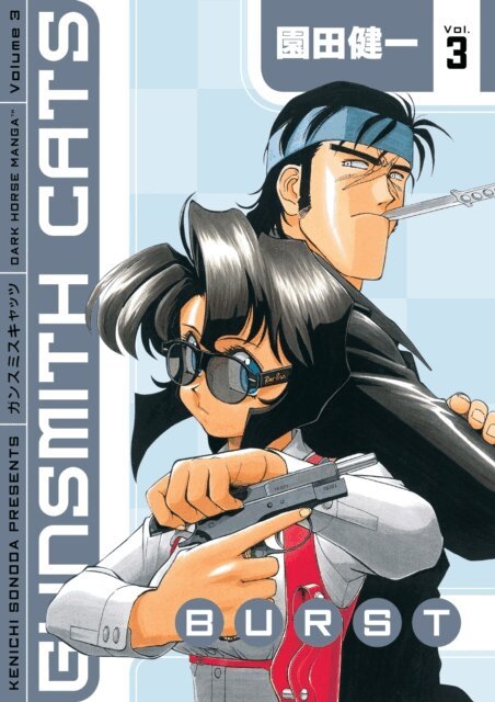 Kenichi Sonoda - Gunsmith Cats: Burst Volume 3, E-bok