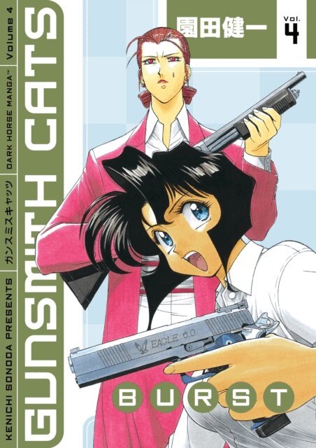 Kenichi Sonoda - Gunsmith Cats: Burst Volume 4, E-bok