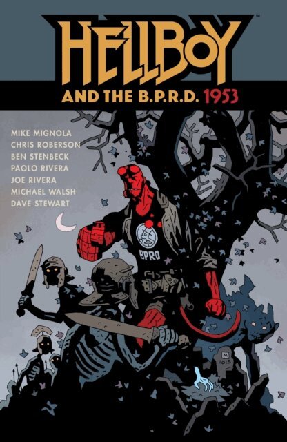 Chris Roberson, Mike Mignola - Hellboy and the B.P.R.D.: 1953, E-bok
