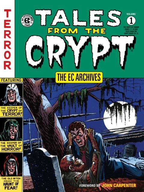 Johnny Craig, Gardner Fox, Ivan Klapper, Al Feldstein, Grant Geissman - EC Archives: Tales from the Crypt Volume 1, E-bok