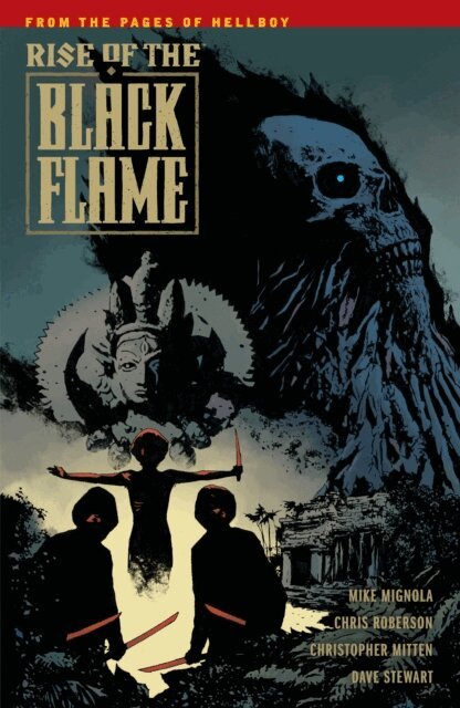 Chris Roberson, Mike Mignola - Rise of the Black Flame, E-bok
