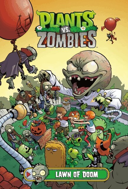 Paul Tobin - Plants vs. Zombies Volume 8: Lawn of Doom, E-bok