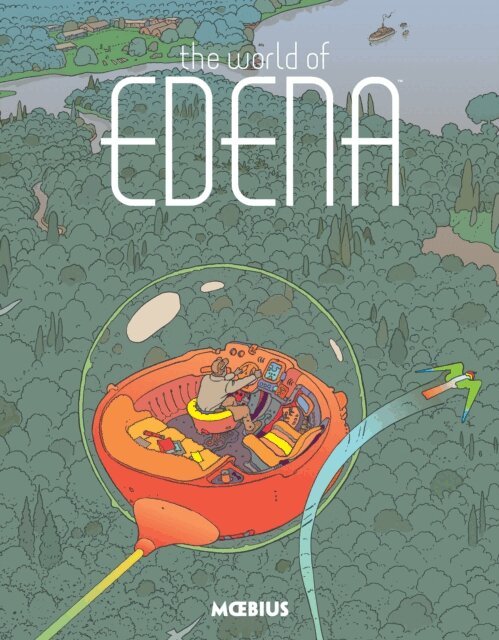 Moebius - Moebius Library: The World of Edena, E-bok