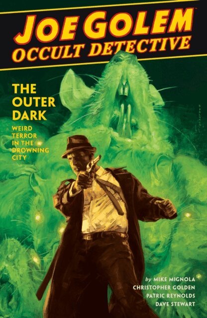 Christopher Golden, Mike Mignola - Joe Golem: Occult Detective Volume 2--The Outer Dark, E-bok