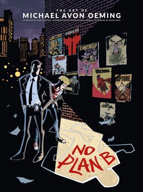 Michael Avon Oeming - Art of Michael Avon Oeming: No Plan B, E-bok