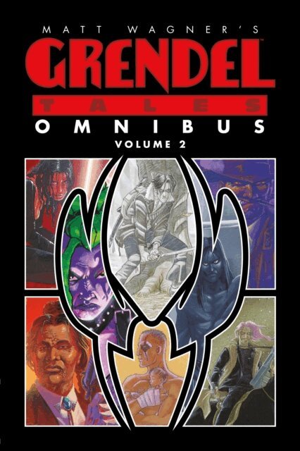 Matt Wagner - Matt Wagner's Grendel Tales Omnibus Volume 2, E-bok
