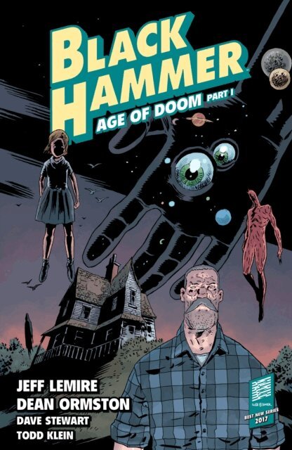 Jeff Lemire - Black Hammer Volume 3: Age of Doom Part One, E-bok