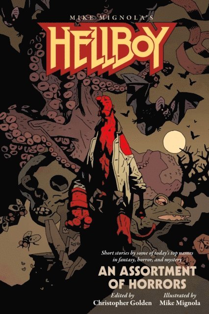 Mike Mignola, Christopher Golden - Hellboy: An Assortment of Horrors, E-bok