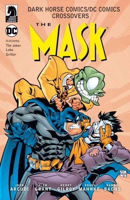Henry Gilroy, Alan Grant, John Arcudi - Dark Horse Comics/DC Comics: Mask, E-bok