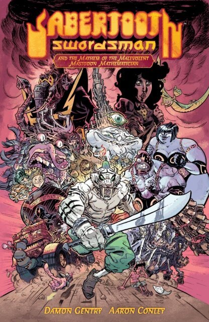 Damon Gentry - Sabertooth Swordsman Volume 1 (Second Edition), E-bok