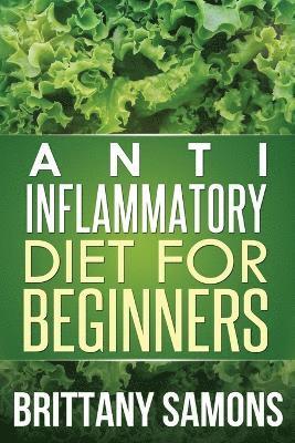 Samons Brittany - Anti-Inflammatory Diet for Beginners, Häftad. Tillgänglighet: Lägg i varukorg