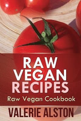 Raw Vegan Recipes