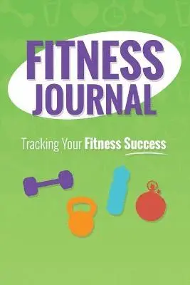 Fitness Journal, Häftad. Tillgänglighet: Lägg i varukorg