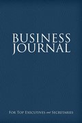 Business Journal for Executives and Secretaries