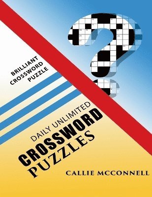 Callie McConnell - Daily Unlimited Crossword Puzzles, Häftad