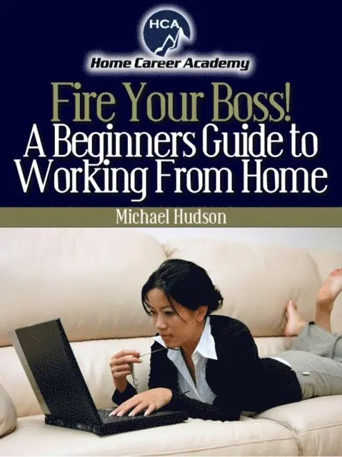 Michael A. Hudson - Beginners Guide to Working from Home, E-bok. Tillgänglighet: Lägg i varukorg