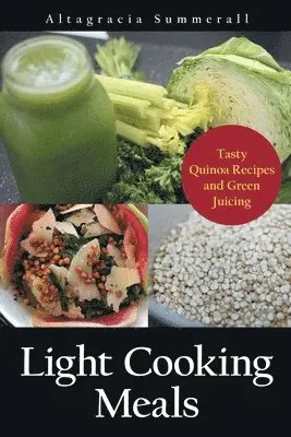 Altagracia Summerall, Galan Gricelda - Light Cooking Meals, Häftad. Tillgänglighet: Lägg i varukorg