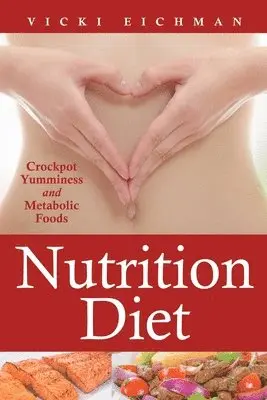 Vicki Eichman, Balfour Belkis - Nutrition Diet, Häftad. Tillgänglighet: Lägg i varukorg