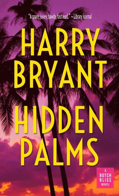 Harry Bryant - Hidden Palms, E-bok