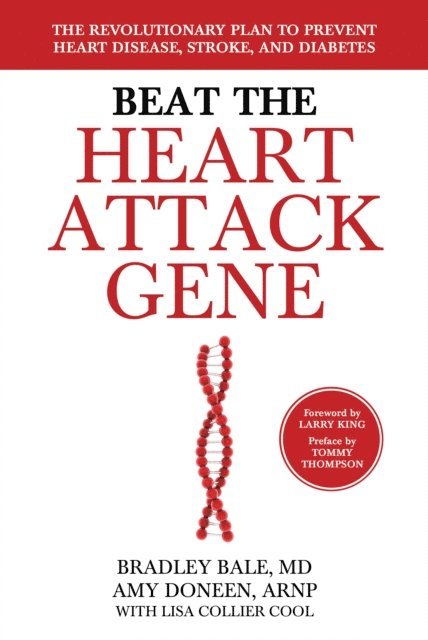 Amy Doneen, Bradley Bale - Beat the Heart Attack Gene, E-bok