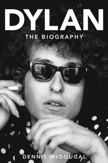 Dennis McDougal - Dylan, E-bok