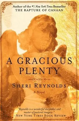 Sheri Reynolds - Gracious Plenty, Inbunden. Tillgänglighet: Lägg i varukorg