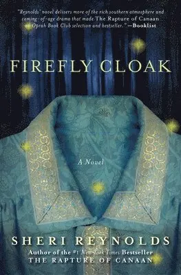 Sheri Reynolds - Firefly Cloak, Inbunden. Tillgänglighet: Lägg i varukorg