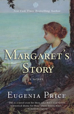 Eugenia Price - Margaret's Story, Inbunden
