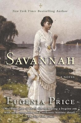 Eugenia Price - Savannah, Inbunden