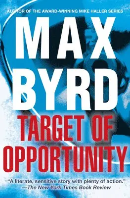 Max Byrd - Target of Opportunity, Inbunden. Tillgänglighet: Lägg i varukorg