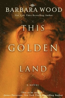 Barbara Wood - This Golden Land, Inbunden