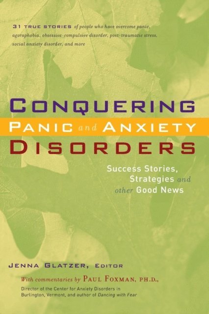 Jenna Glatzer - Conquering Panic and Anxiety Disorders, E-bok