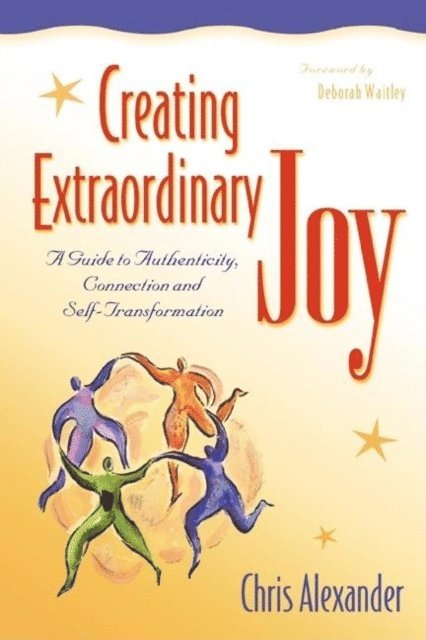 Chris Alexander - Creating Extraordinary Joy, E-bok