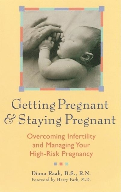 Diana Raab - Getting Pregnant and Staying Pregnant, E-bok