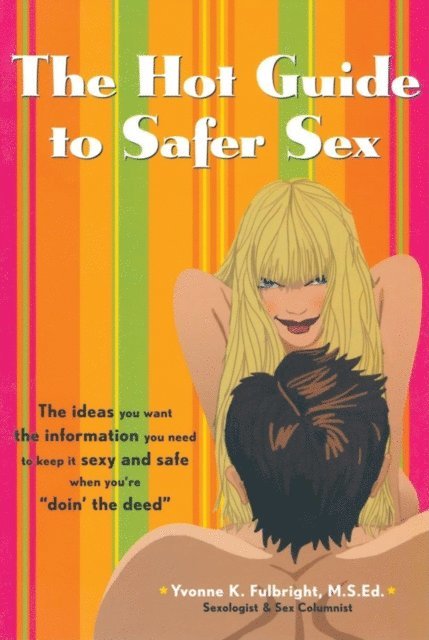 Yvonne K. Fulbright - Hot Guide to Safer Sex, E-bok