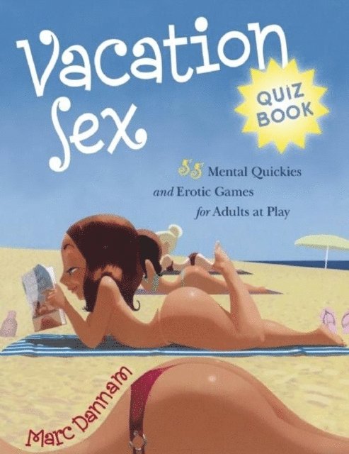 Marc Dannam - Vacation Sex Quiz Book, E-bok