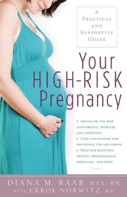Diana M. Raab - Your High-Risk Pregnancy, E-bok. Tillgänglighet: Lägg i varukorg