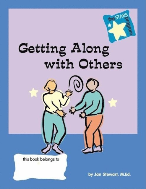 STARS: Getting Along with Others