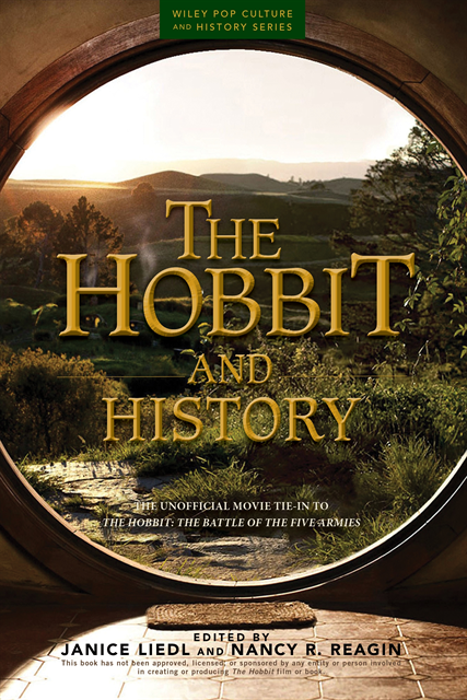 Janice Liedl, Nancy R. Reagin - Hobbit and History, E-bok