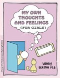 Grow: My Own Thoughts and Feelings (for Girls)
