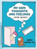Grow: My Own Thoughts and Feelings (for Boys)