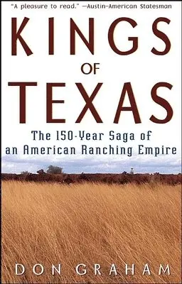Don Graham - Kings of Texas, Inbunden. Tillgänglighet: Lägg i varukorg