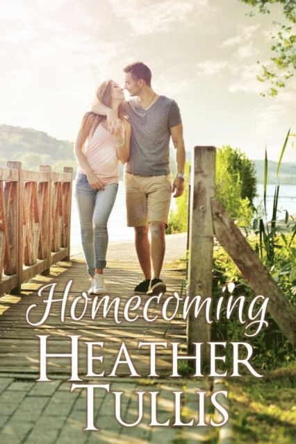 Heather Tullis - Homecoming, E-bok