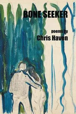 Chris Haven - Bone Seeker, Häftad. Tillgänglighet: Lägg i varukorg