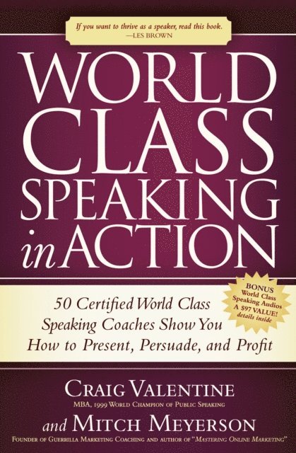 Mitch Meyerson, Craig Valentine - World Class Speaking in Action, E-bok