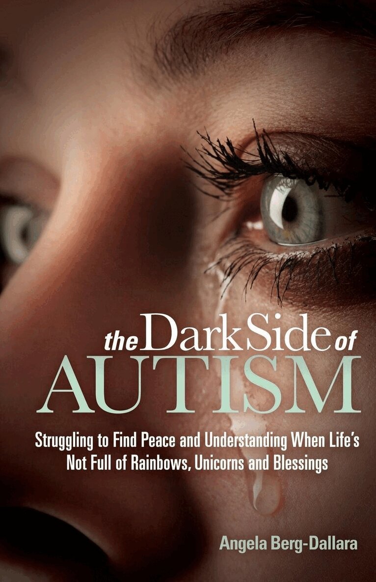 Dark Side of Autism