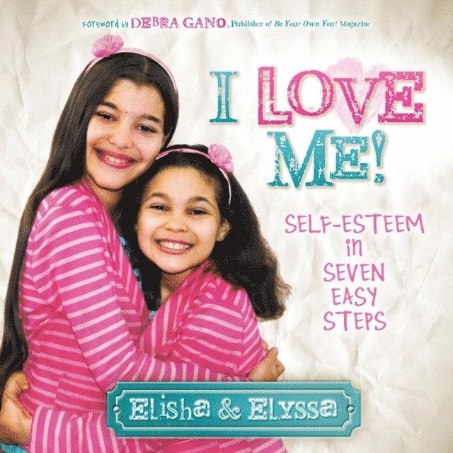 Elyssa, Elisha - I Love Me!, E-bok. Tillgänglighet: Lägg i varukorg