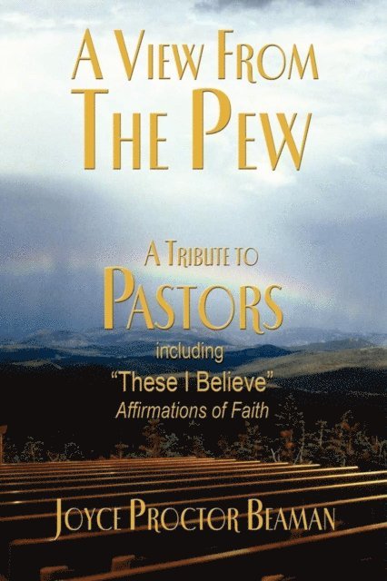 Joyce Proctor Beaman - View From the Pew, E-bok