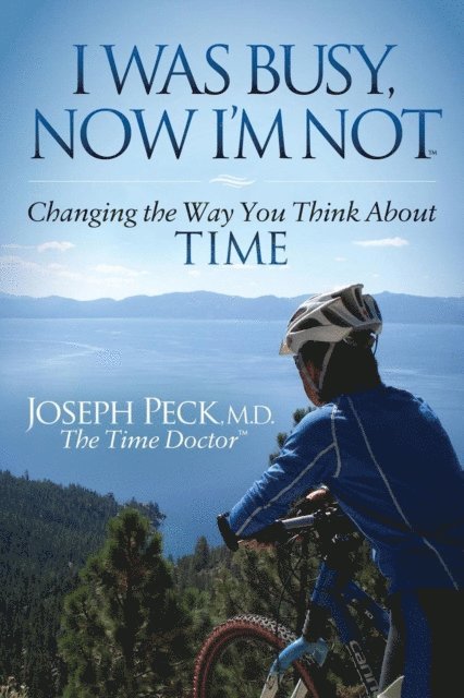 Joseph Peck - I Was Busy, Now I'm Not, E-bok