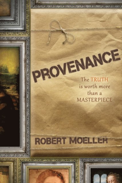 Robert Moeller - Provenance, E-bok